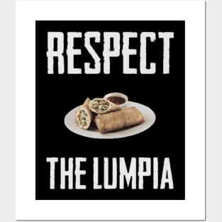 respect the lumpia Posters and Art